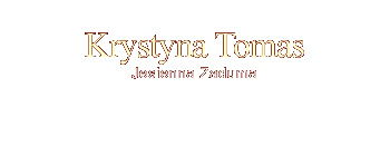 Witam na stronie - Krystyna Tomas